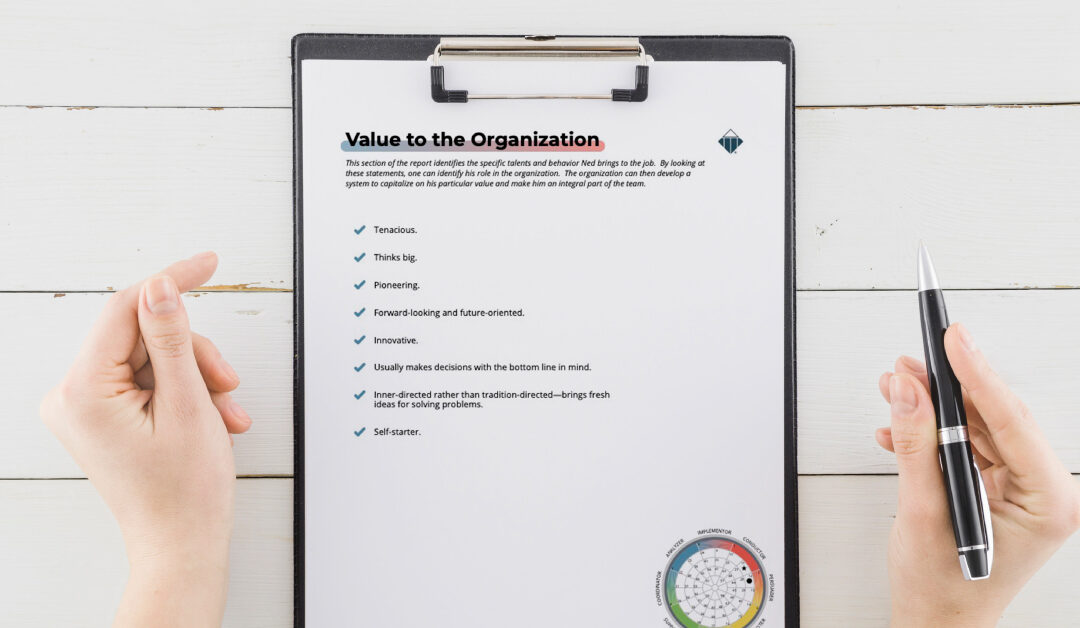 Value to the Organization – Suggested Uses & Recommended Ways to Use Reports